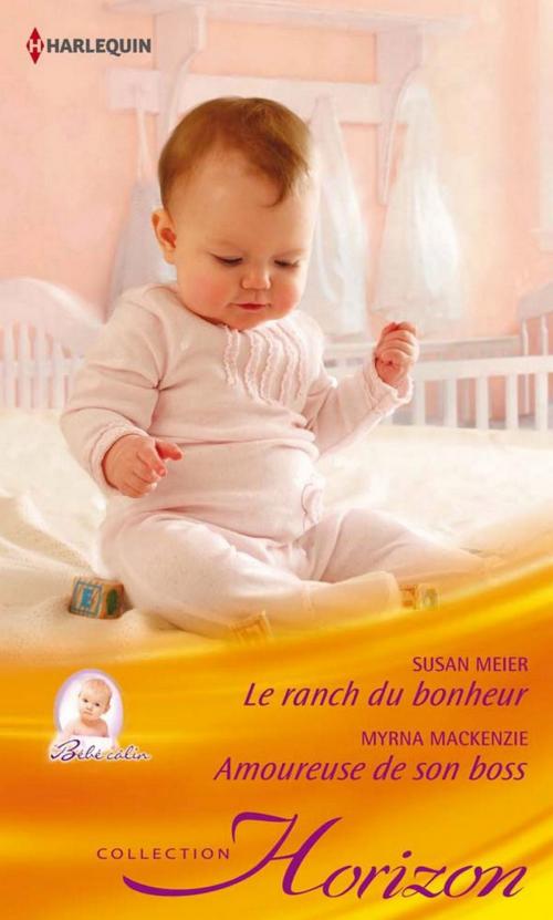 Cover of the book Le ranch du bonheur - Amoureuse de son boss by Myrna Mackenzie, Harlequin