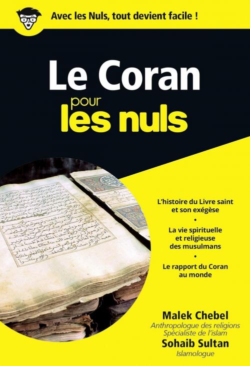 Cover of the book Le Coran poche Pour les Nuls by Sohaib SULTAN, Malek CHEBEL, edi8