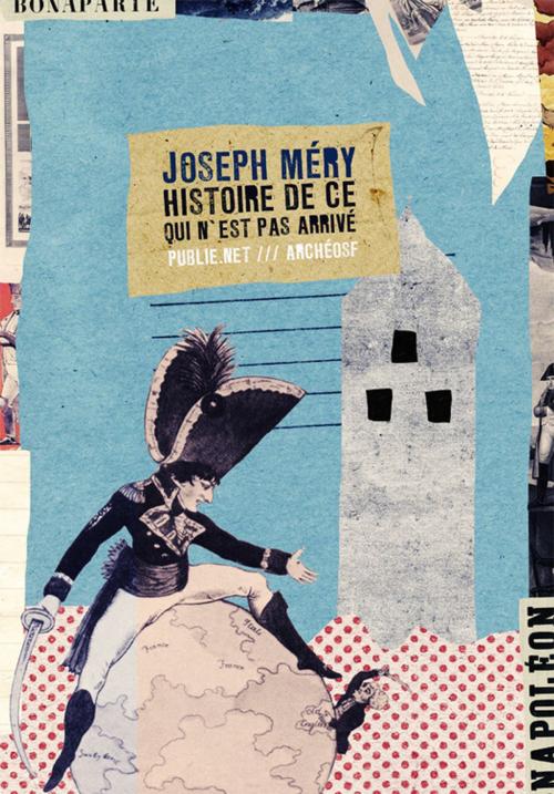 Cover of the book Histoire de ce qui n'est pas arrivé by Joseph Méry, publie.net