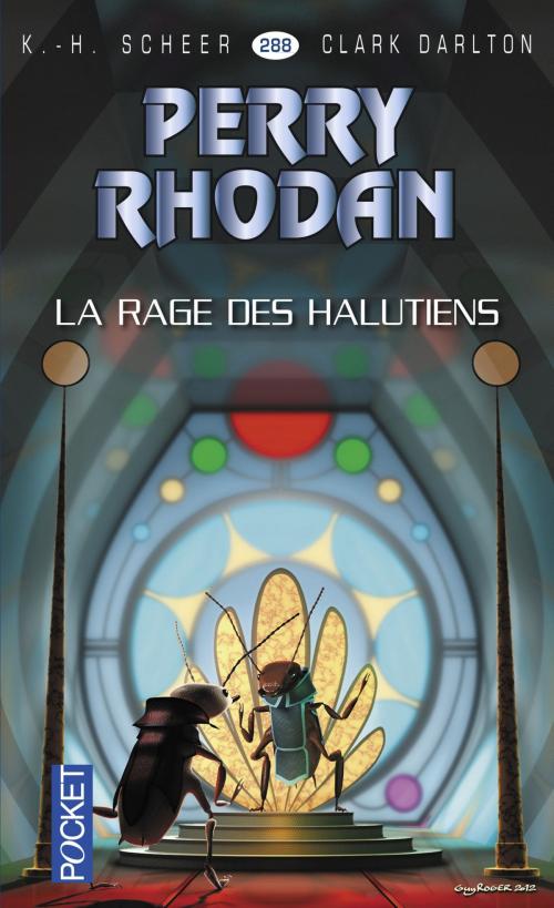 Cover of the book Perry Rhodan n°288 - La rage des Halutiens by Clark DARLTON, Jean-Michel ARCHAIMBAULT, K. H. SCHEER, Univers Poche