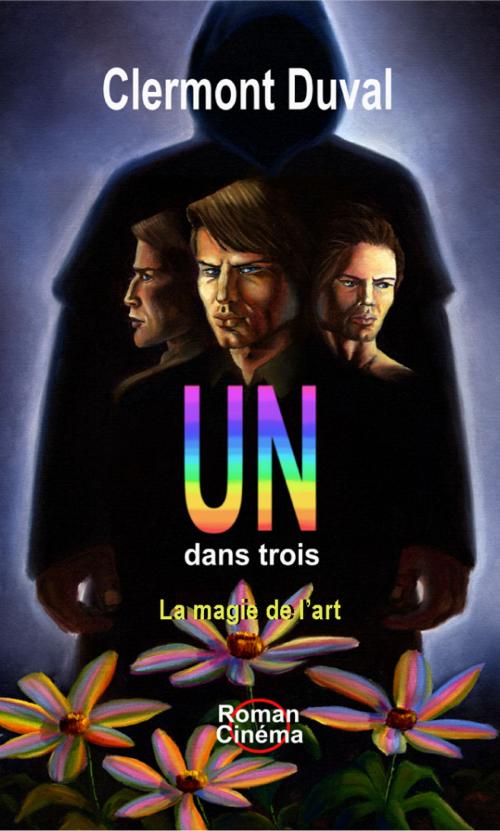 Cover of the book Un dans trois by Clermont Duval, Les éditions Roman-Cinéma