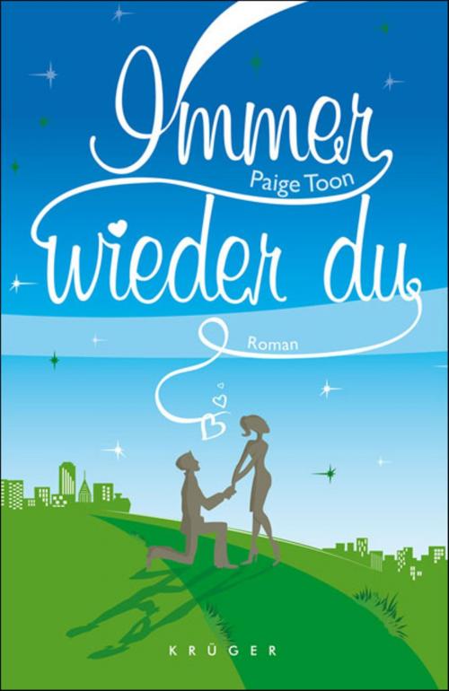 Cover of the book Immer wieder du by Paige Toon, FISCHER E-Books