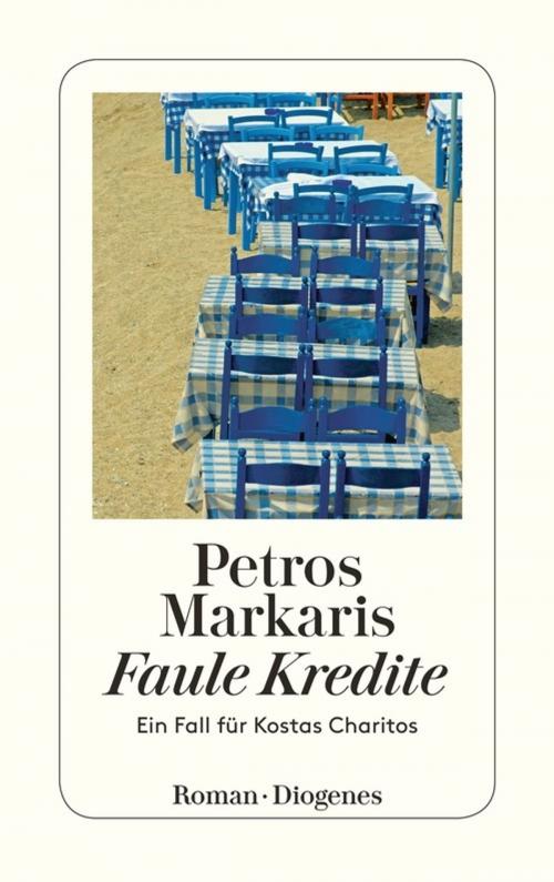 Cover of the book Faule Kredite by Petros Markaris, Diogenes