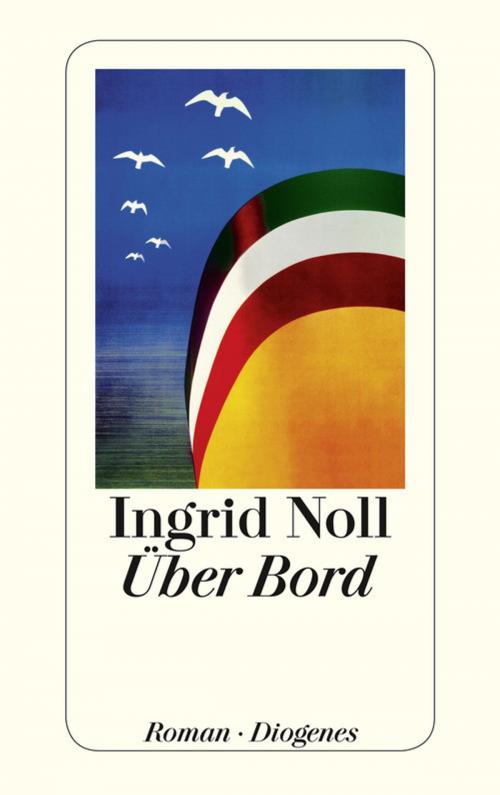 Cover of the book Über Bord by Ingrid Noll, Diogenes