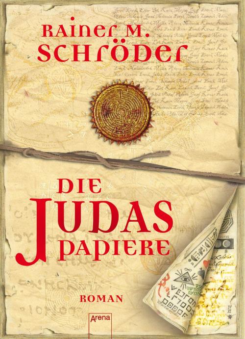 Cover of the book Die Judas-Papiere by Rainer M. Schröder, Arena Verlag