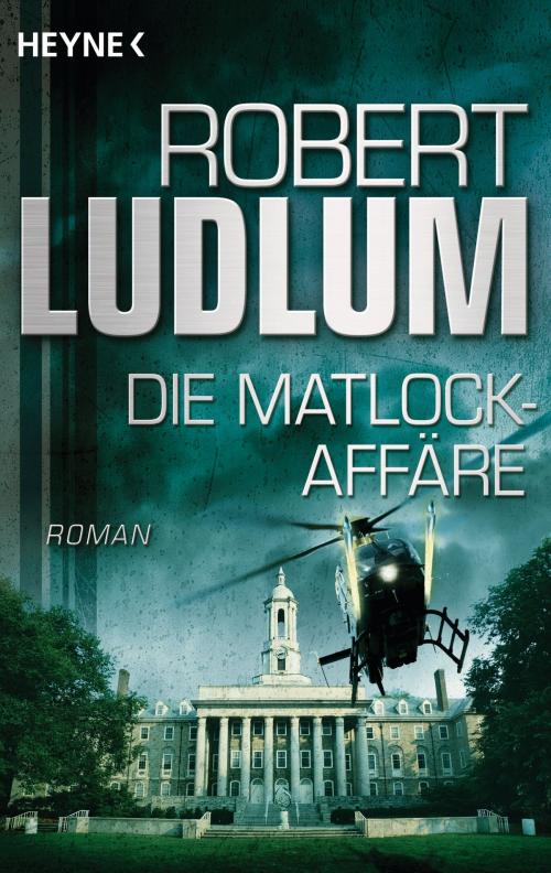 Cover of the book Die Matlock-Affäre by Robert Ludlum, E-Books der Verlagsgruppe Random House GmbH