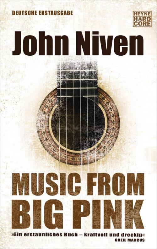 Cover of the book Music from Big Pink by John Niven, Heyne Verlag