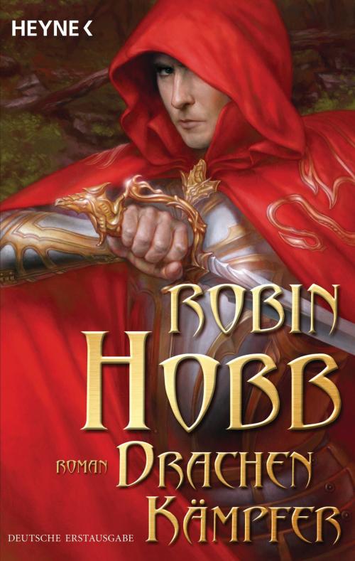 Cover of the book Drachenkämpfer by Robin Hobb, Heyne Verlag