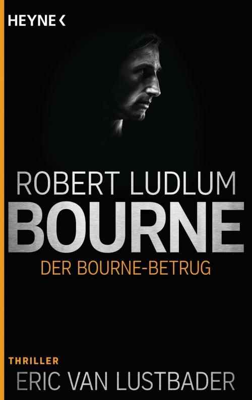 Cover of the book Der Bourne Betrug by Robert Ludlum, Heyne Verlag