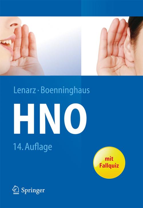 Cover of the book Hals-Nasen-Ohren-Heilkunde by Thomas Lenarz, Hans-Georg Boenninghaus, Springer Berlin Heidelberg