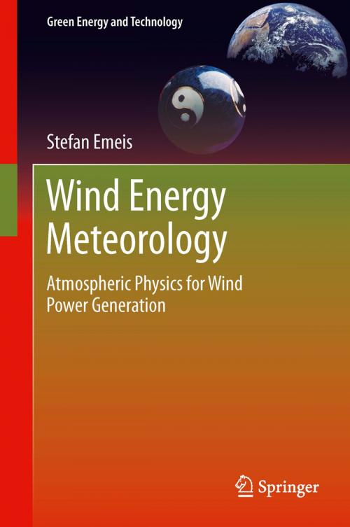 Cover of the book Wind Energy Meteorology by Stefan Emeis, Springer Berlin Heidelberg