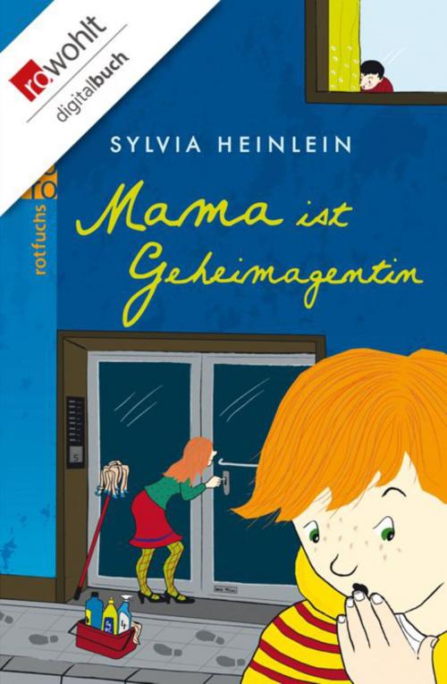 Cover of the book Mama ist Geheimagentin by Sylvia Heinlein, Rowohlt E-Book