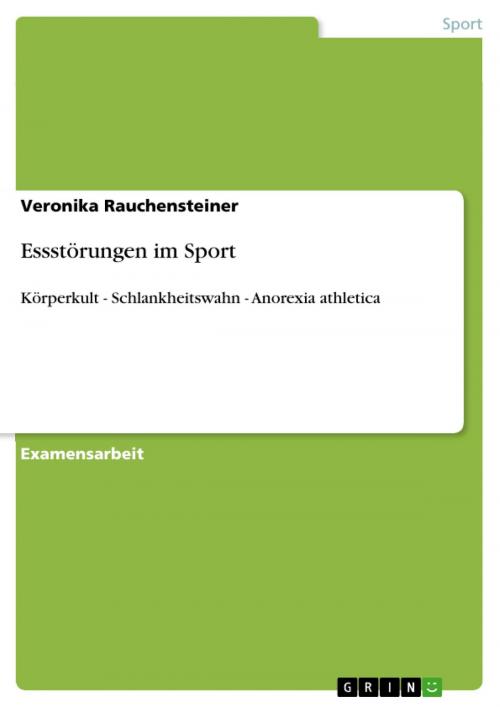 Cover of the book Essstörungen im Sport by Veronika Rauchensteiner, GRIN Verlag