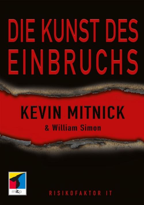 Cover of the book Die Kunst des Einbruchs by Kevin Mitnick, William L. Simon, MITP