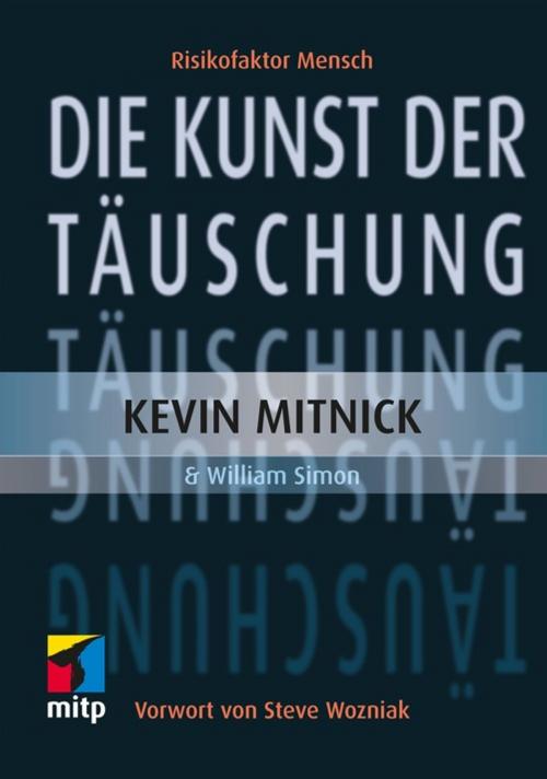 Cover of the book Die Kunst der Täuschung by Kevin D. Mitnick, William Simon, MITP
