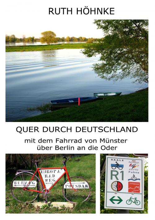 Cover of the book Quer durch Deutschland by Ruth Höhnke, Books on Demand