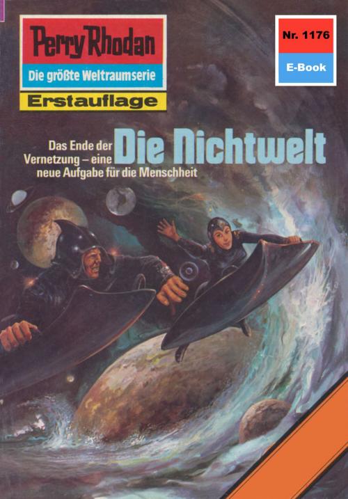 Cover of the book Perry Rhodan 1176: Die Nichtwelt by H.G. Ewers, Perry Rhodan digital