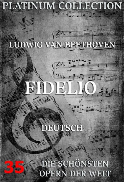 Cover of the book Fidelio by Ludwig van Beethoven, Joseph Ferdinand von Sonnleithner, Jazzybee Verlag