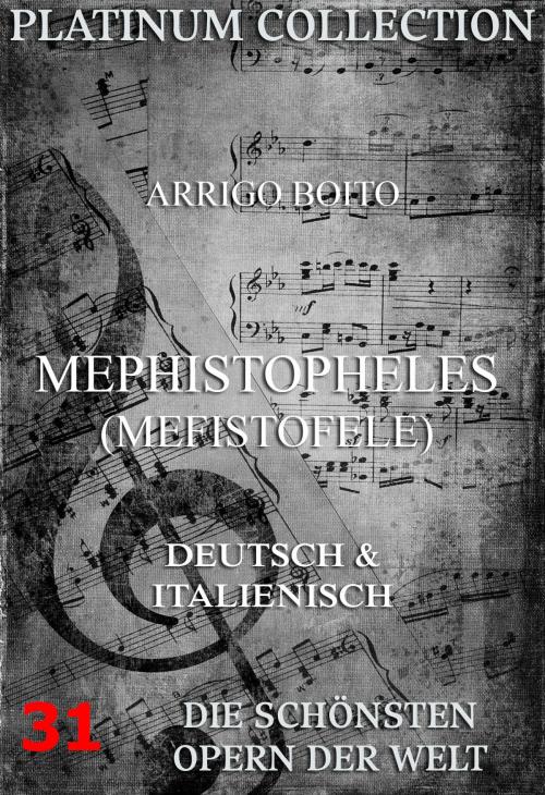 Cover of the book Mephistopheles (Mefistofele) by Arrigo Boito, Jazzybee Verlag