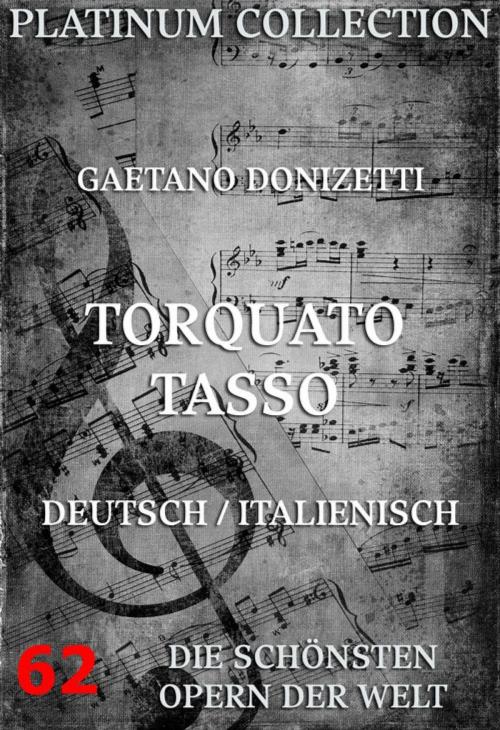 Cover of the book Torquato Tasso by Gaetano Donizetti, Jacopo Ferretti, Jazzybee Verlag