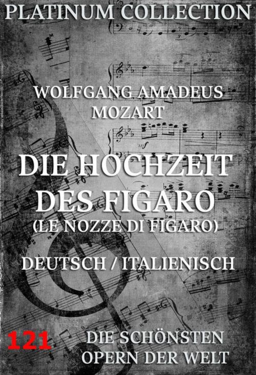 Cover of the book Die Hochzeit des Figaro by Wolfgang Amadeus Mozart, Jazzybee Verlag