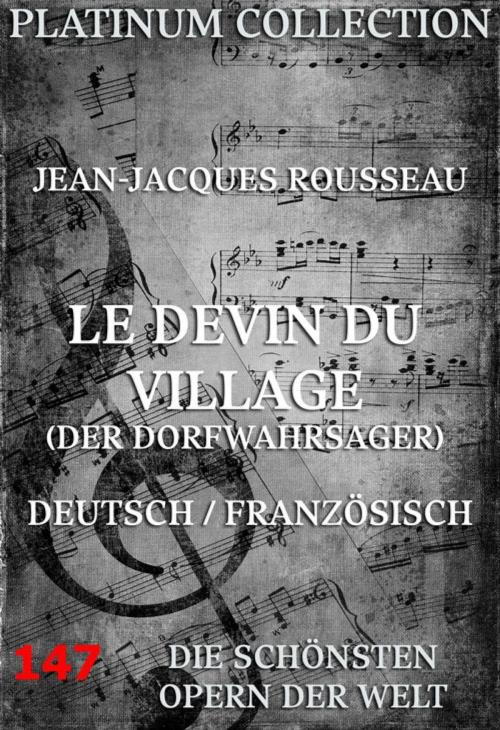 Cover of the book Le Devin du Village (Der Dorfwahrsager) by Jean Jacques Rousseau, Jazzybee Verlag
