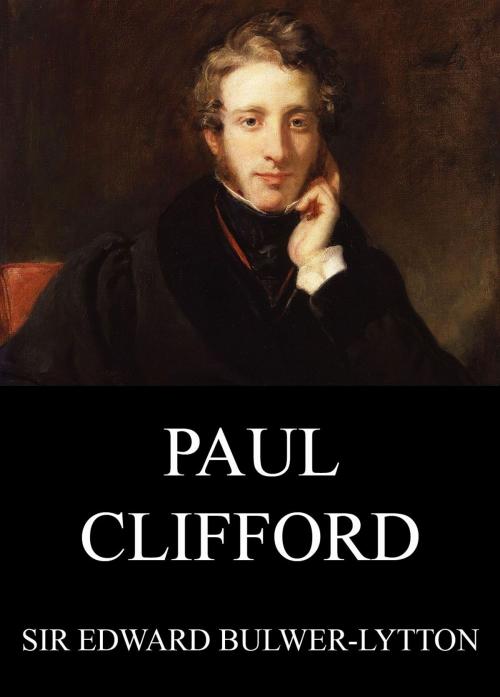 Cover of the book Paul Clifford by Edward Bulwer-Lytton, Jazzybee Verlag