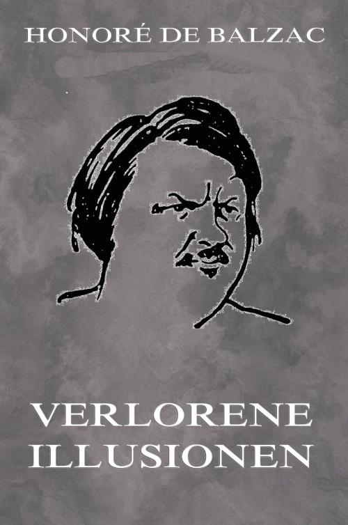 Cover of the book Verlorene Illusionen by Honoré de Balzac, Jazzybee Verlag