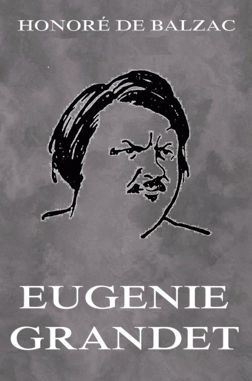 Cover of the book Eugenie Grandet by Honoré de Balzac, Jazzybee Verlag