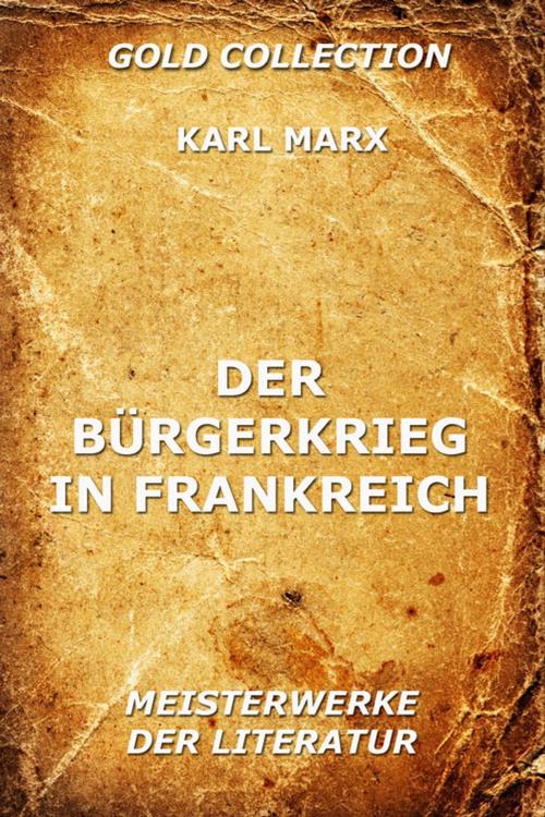 Cover of the book Der Bürgerkrieg in Frankreich by Karl Marx, Jazzybee Verlag