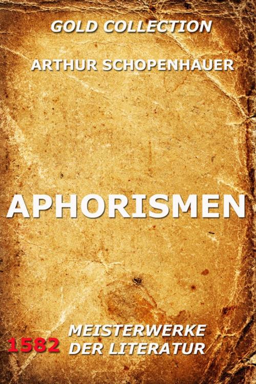 Cover of the book Aphorismen by Arthur Schopenhauer, Jazzybee Verlag
