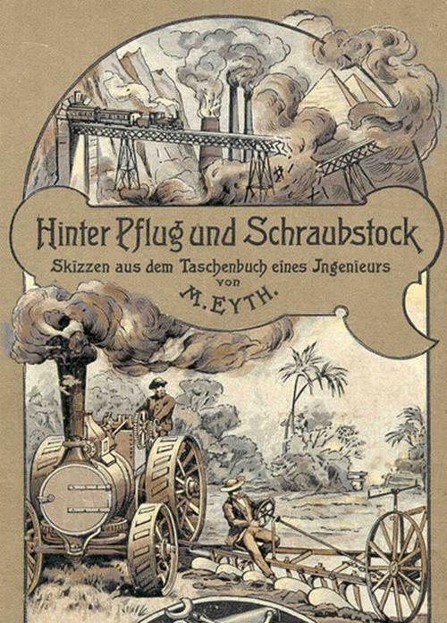 Cover of the book Hinter Pflug und Schraubstock by Max Eyth, Jazzybee Verlag