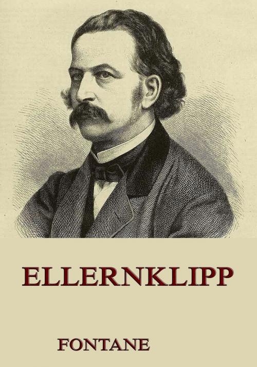 Cover of the book Ellernklipp by Theodor Fontane, Jazzybee Verlag