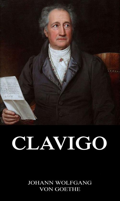 Cover of the book Clavigo by Johann Wolfgang von Goethe, Jazzybee Verlag