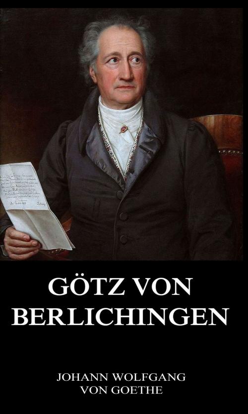 Cover of the book Götz von Berlichingen by Johann Wolfgang von Goethe, Jazzybee Verlag