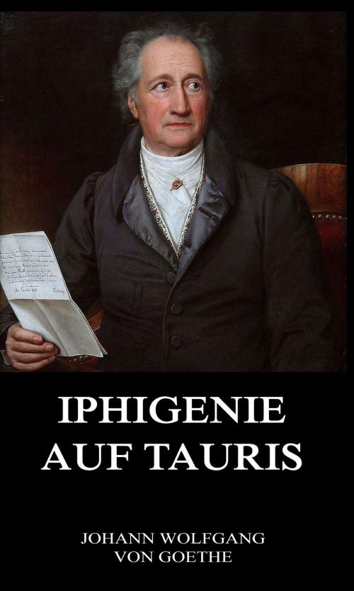 Cover of the book Iphigenie auf Tauris by Johann Wolfgang von Goethe, Jazzybee Verlag
