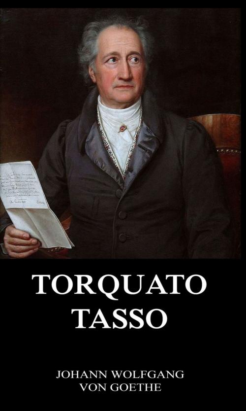 Cover of the book Torquato Tasso by Johann Wolfgang von Goethe, Jazzybee Verlag