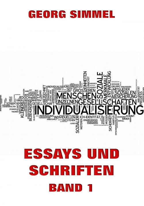 Cover of the book Essays und Schriften, Band 1 by Georg Simmel, Jazzybee Verlag
