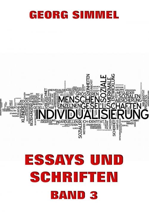 Cover of the book Essays und Schriften, Band 3 by Georg Simmel, Jazzybee Verlag