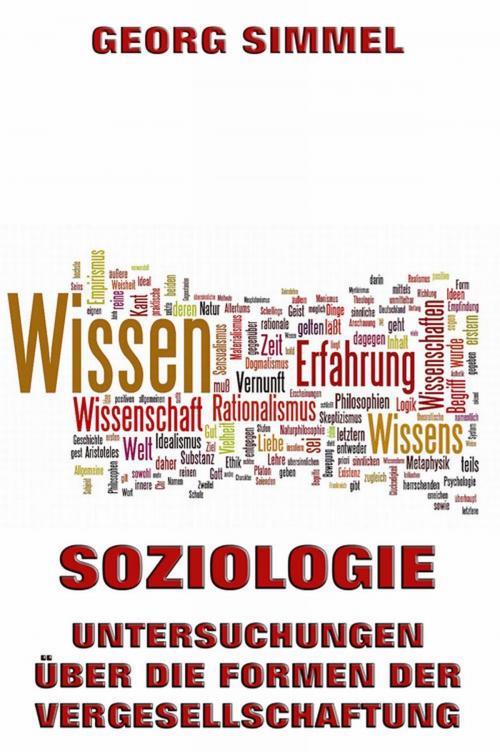 Cover of the book Soziologie - Untersuchungen über die Formen der Vergesellschaftung by Georg Simmel, Jazzybee Verlag