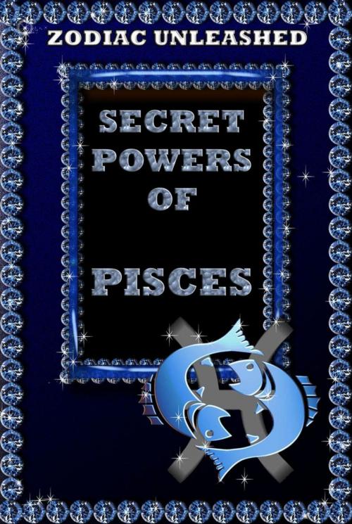 Cover of the book Zodiac Unleashed - Pisces by Juergen Beck, Jazzybee Verlag