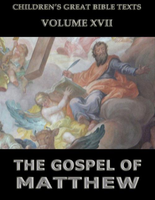 Cover of the book The Gospel Of Matthew by James Hastings, Jazzybee Verlag