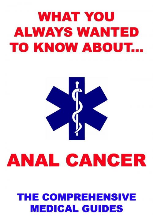 Cover of the book What You Always Wanted To Know About Anal Cancer by , Jazzybee Verlag