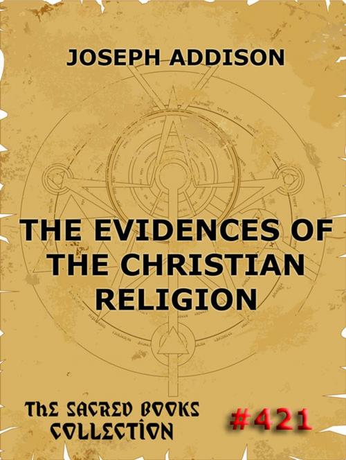 Cover of the book The Evidences Of The Christian Religion by Joseph Addison, Jazzybee Verlag