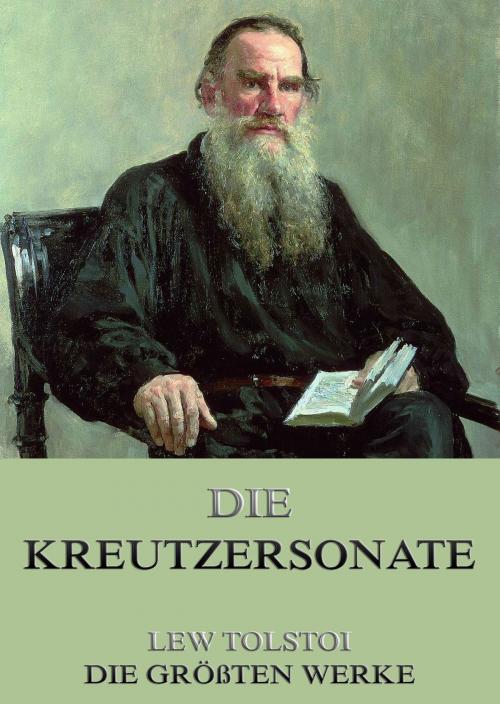 Cover of the book Die Kreutzersonate by Lew Tolstoi, Jazzybee Verlag