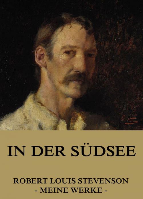 Cover of the book In der Südsee by Robert Louis Stevenson, Jazzybee Verlag