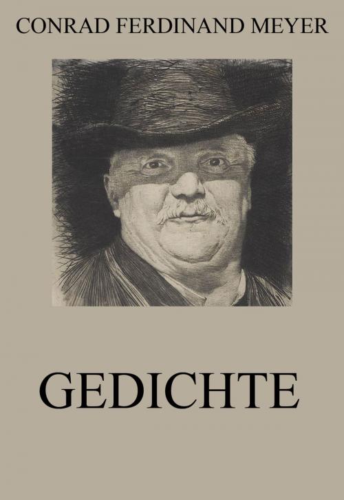 Cover of the book Gedichte by Conrad Ferdinand Meyer, Jazzybee Verlag