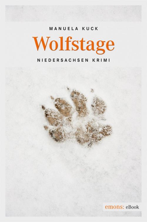 Cover of the book Wolfstage by Manuela Kuck, Emons Verlag