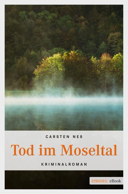 Cover of the book Tod im Moseltal by Carsten Neß, Emons Verlag
