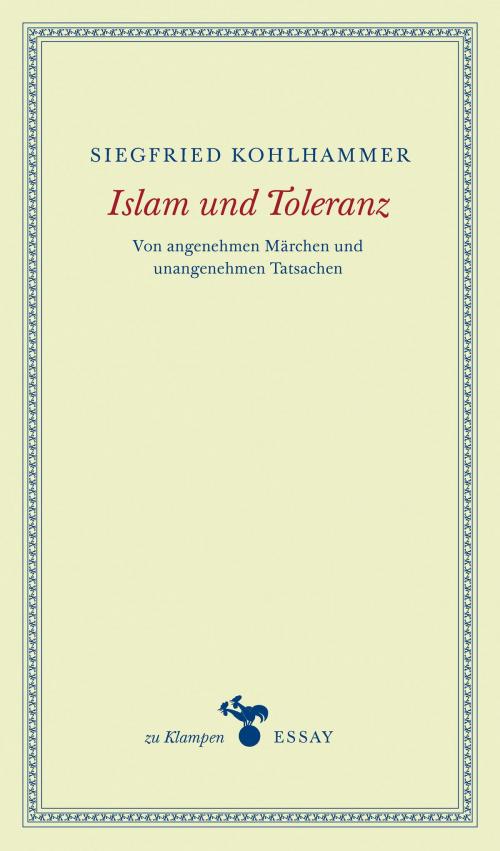Cover of the book Islam und Toleranz by Siegfried Kohlhammer, zu Klampen Verlag